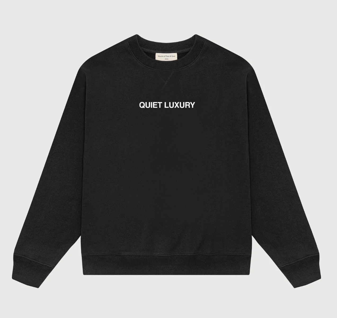 Museum of Peace & Quiet - Quiet Luxury Crewneck (Black)